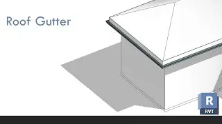 Roof Gutter in Revit