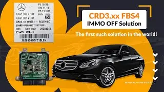 Mercedes CRD3.XX W212 FBS4 IMMO OFF emulator CRD3.F1, CRD3.10, CRD3.7A CRD3P.XX,  OM651