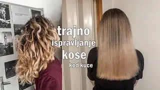 Sama sam radila trajno ispravljanje kose (keratin) | DA ili NE?!?!