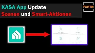 Szenen und Smart-Aktionen - Kasa App Update | PathTM