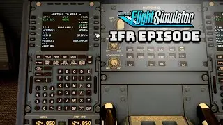 Microsoft Flight Simulator Episode 8: IFR (Instrument Flight Rules)