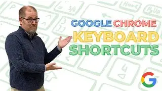 Google Chrome Shortcuts