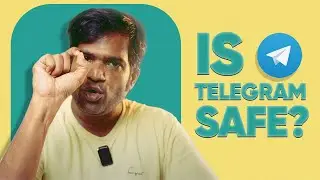 Telegram Safe இல்லயா ?