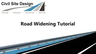 Civil Site Design - Tutorial - Road Widening
