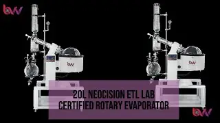 20L Neocision ETL Lab Certified Rotary Evaporator