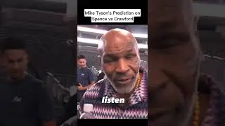 Mike Tyson on Crawford vs Spence Jr.