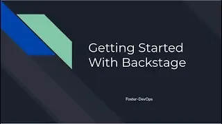 Getting Started With Backstage