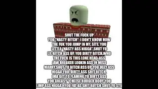 Shut the fuck up you Nasty Bitch