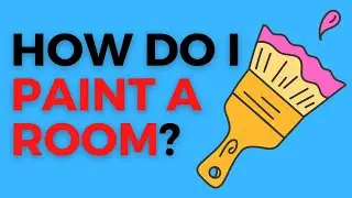 How do I Paint a Room: A Step-by-Step Guide
