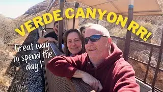 Verde Canyon Railroad 🚂 Epic Arizona Train Ride 🚐💨  Fulltime RV Living