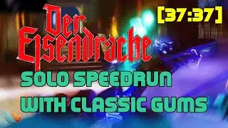 Der Eisendrache Solo Easter Egg Speedrun Classic Gobblegums [37:37]