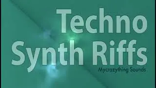 Techno Synth Riifs [ SAMPLES, LOOPS & SOUNDS ]