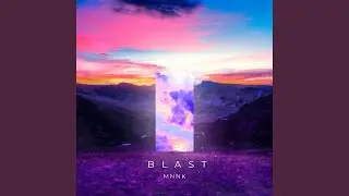 Blast