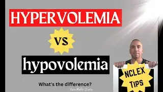 HYPERVOLEMIA & HYPOVOLEMIA | Signs & Symptoms | NCLEX Information & Tips | Nursing School Tips