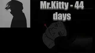 Mr.Kitty - 44 Days (Doomer Wave) (slowed+reverb)