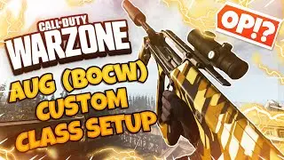 AUG Custom Class Loadout For Call of Duty: Warzone