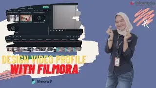 DESIGN VIDEO PROFILE WITH FILMORA