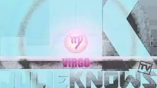 Pronostico 2013 || Virgo
