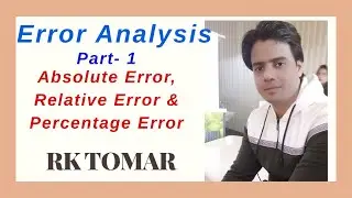 Error Analysis Physics class 11// Units and measurements for class 11// Error analysis by R K TOMAR