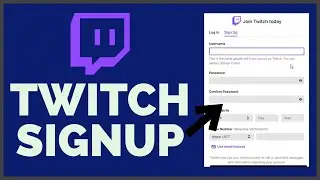 How to Sign Up Twitch Account? Open/Create Twitch Account (2022)