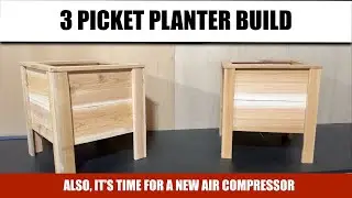 3 Picket Planter Build - EP. 006
