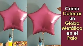 Place Metallic Balloon on Stick