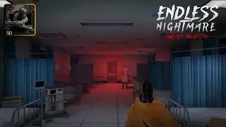 Endless Nightmare 2: Hospital Full Gameplay (Android, iOS)