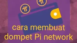 cara membuat dompet di Pi network langsung dari pusat