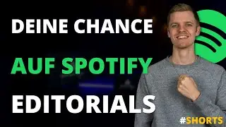 Das ist deine größte Chance auf Spotify Editorial-Playlists | 