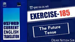 Exearcise - 185 | Oxford Current English Translation | Current English Translation