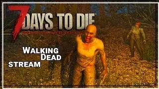 ★ 7 Days to Die Walking Dead mode jam session. Cat cam? Maybe. Long days and pleasant nights.