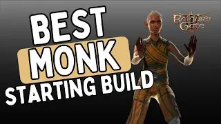 How to create a Monk in Baldur's Gate 3