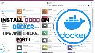 PART I | Odoo with Docker Easy Way of Installing Odoo By Using Docker Instead of installing 