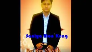 Saniya Mon Keng By Rin Saveth