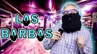 VLOG | LAS BARBAS