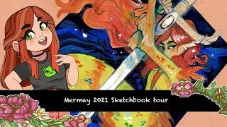 Mermay 2021 Sketchbook Tour