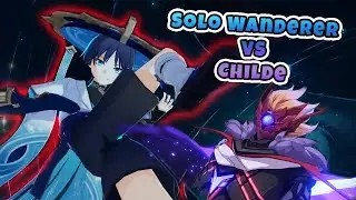 Lvl 90 Wanderer C0 Solo vs Childe