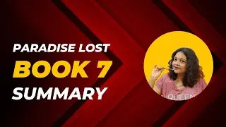 Paradise Lost | Book 7 | Summary