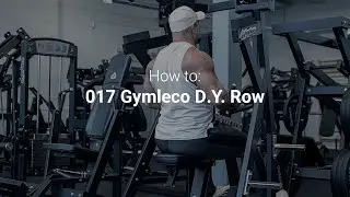 HOW TO USE GYM MACHINES: D.Y. Row