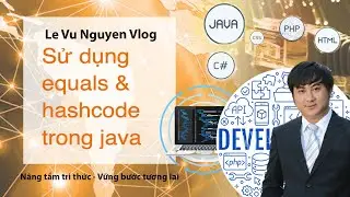 Lesson 28: Equals & hashCode in Java