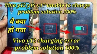 Vivo y12,y15,y17 unable to charge problem solution/ vivo y12 charging error solution/vivo charging