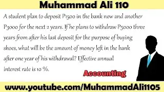 A student plan to deposit P1500 in the bank now and another P3000 for the next 2 years