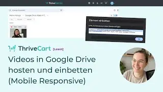 ThriveCart Learn Video Google Drive hosten & einbetten mobile responsive | Alternative YouTube/Vimeo