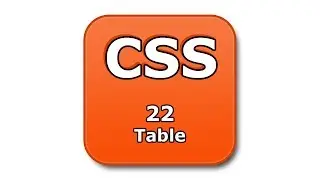 CSS Tutorial - 22 - Table Properties