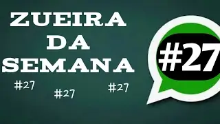 Zueira da Semana #27 Narrador do Google