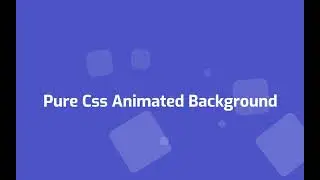 Css Animation Effects | Animated Background | Using Html and Css