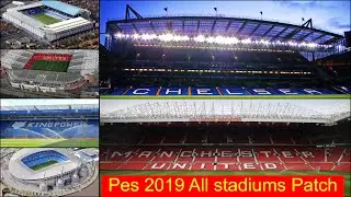 PES 2019 - ALL EPL, La Liga & Bundesliga Stadiums MOD tutorial and review