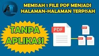 CARA MEMISAHKAN FILE PDF TANPA APLIKASI