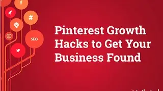 9 Pinterest Hacks to Drive Traffic, Sales and Profits