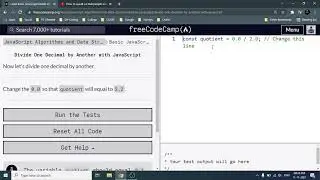 Divide two Decimal Numbers with JavaScript - Freecodecamp.org | Video 19 | Basic JavaScript